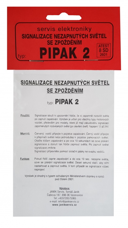 Signalizace nezapnutých světel se zpožděním PIPAK 2